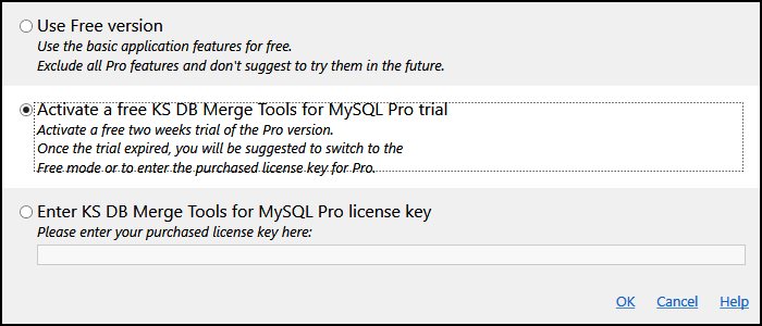for MySQL, enter license key